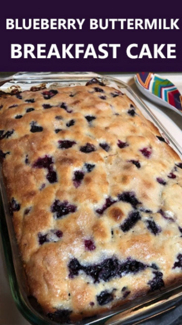 blueberry buttermilk breakfast cake in a pan