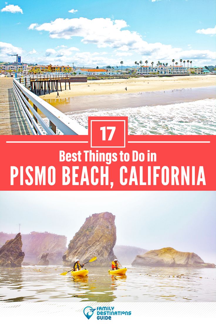 two people in kayaks on the beach with text overlay that reads 17 best things to do in pismo beach, california