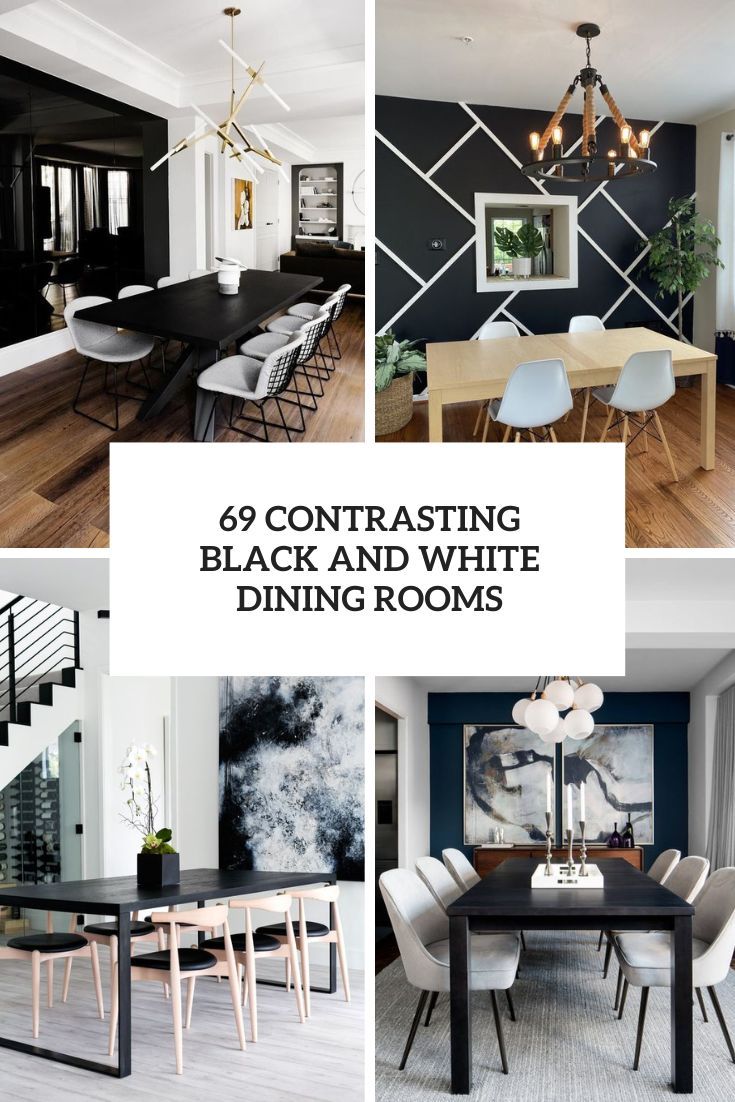 black and white dining rooms with text overlay that reads, 50 contrasting black and white dining rooms