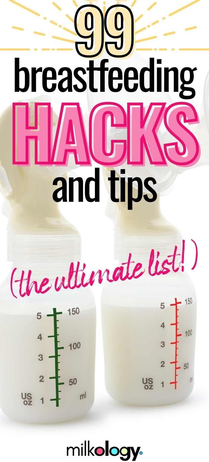 breastfeeding hacks and tips the ultimate list