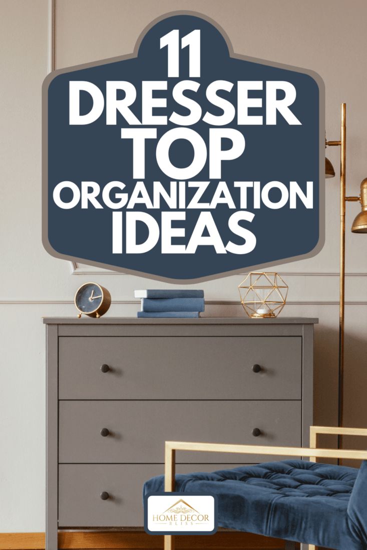 a blue chair sitting in front of a dresser with the words dresser top organization ideas on it