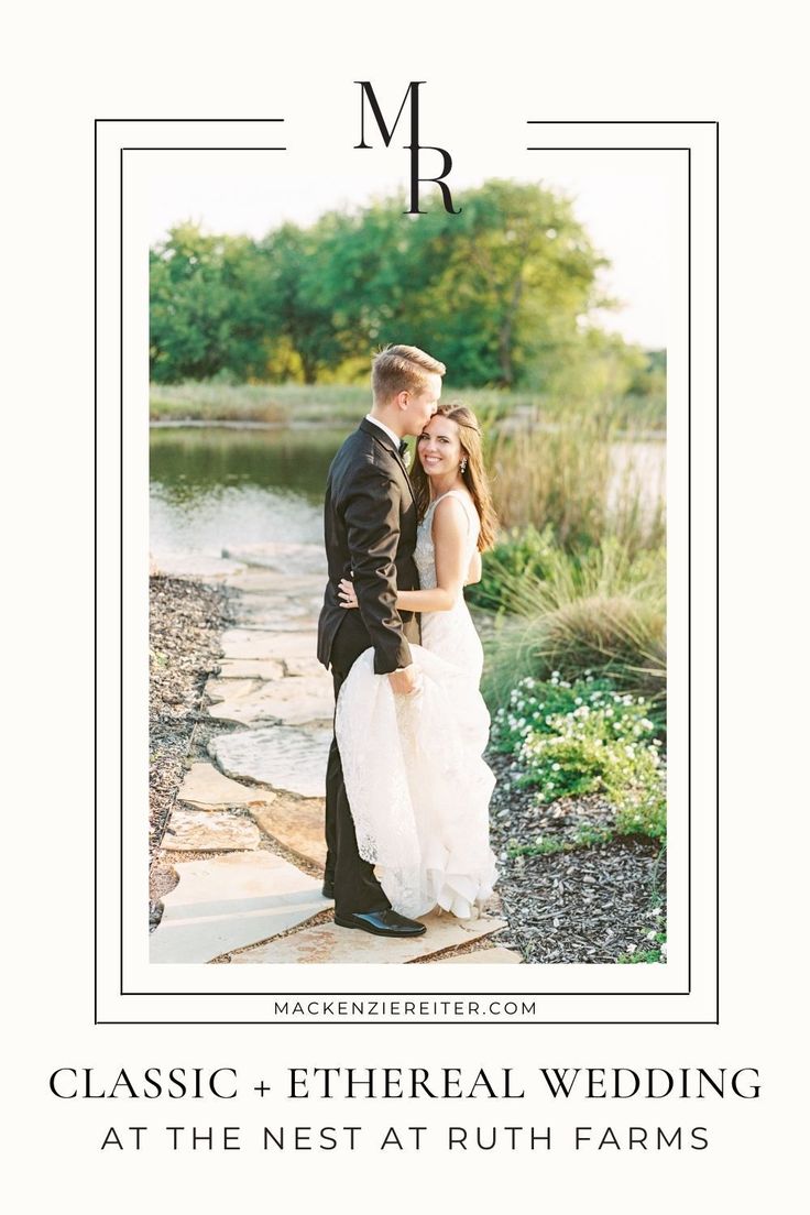 a couple standing next to each other in front of a lake with the words classic etheral wedding at the nest at ruth farms