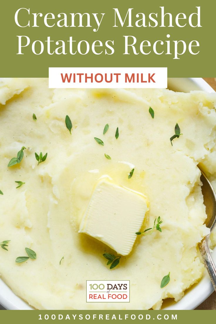 creamy mashed potatoes recipe without milk in a white bowl with a spoon on the side