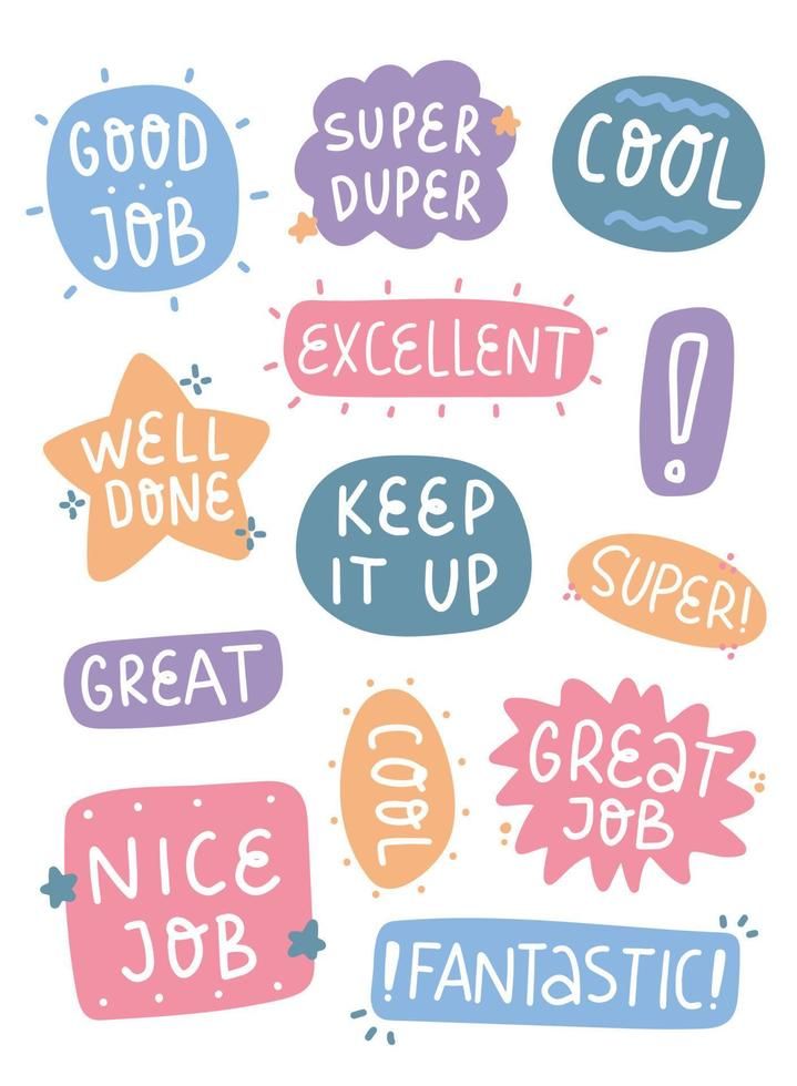 some type of stickers that say good job and have different words on them to describe what