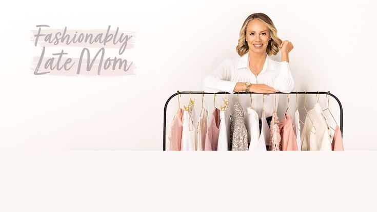 Fashionably Late Mom || Family Life, Affordable Fashion & Home