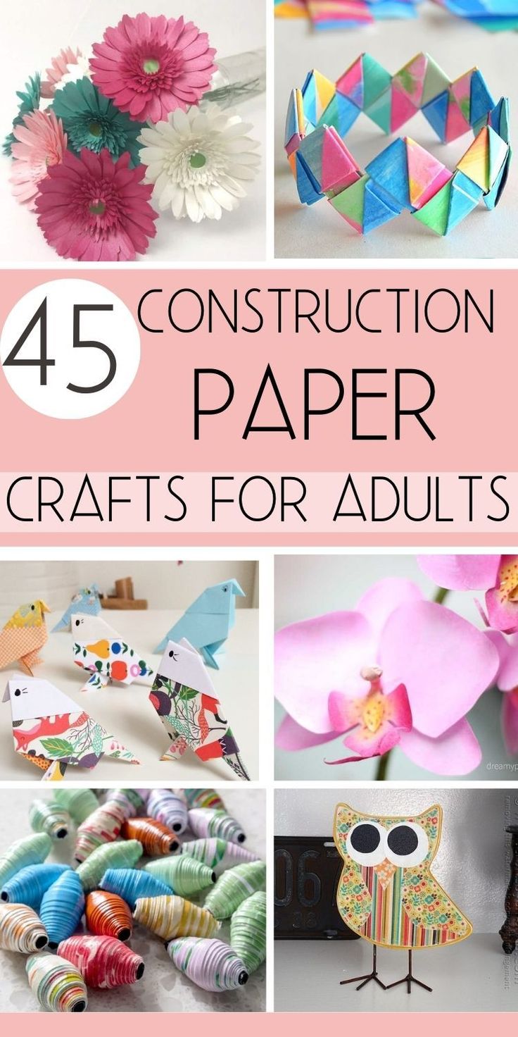 the top five construction paper crafts for adults