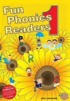 the cover of fun phonics readers 1, which includes sunflowers and people