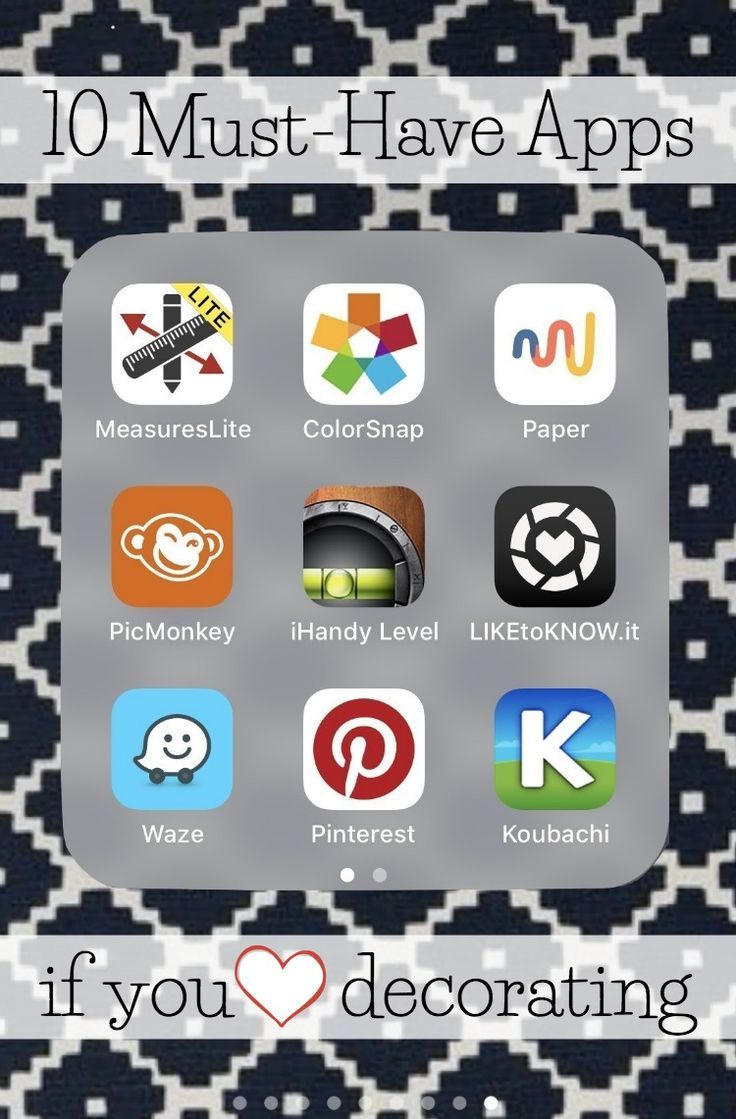 an iphone with the text 10 must have apps if you love decorating on it