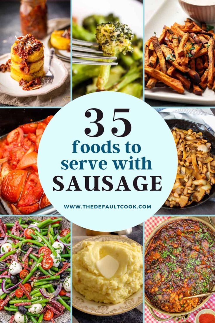 25 foods to serve with sausage