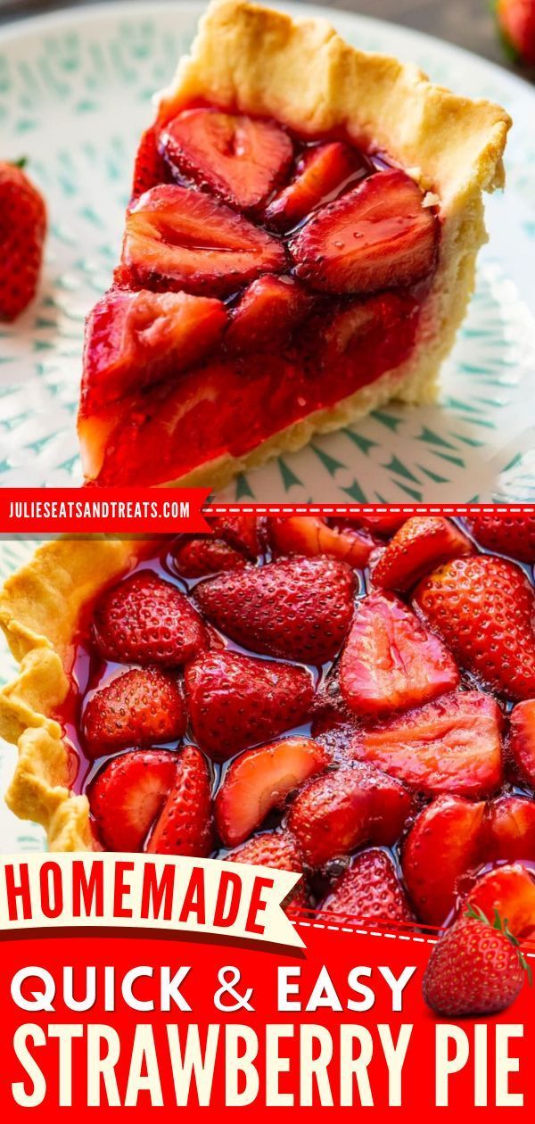 homemade quick and easy strawberry pie recipe