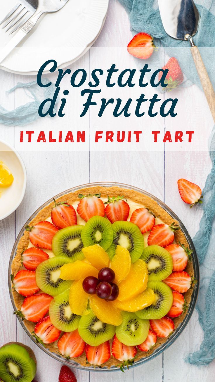 A Italian fruit tarte, known as Crostata di Frutta Fruit Tart Recipe Easy, Italian Fruit, Masterchef Recipes, Fruit Tart Recipe, Shortcrust Pastry, Fruit Tart, Pies & Tarts, Italian Desserts, Cannoli