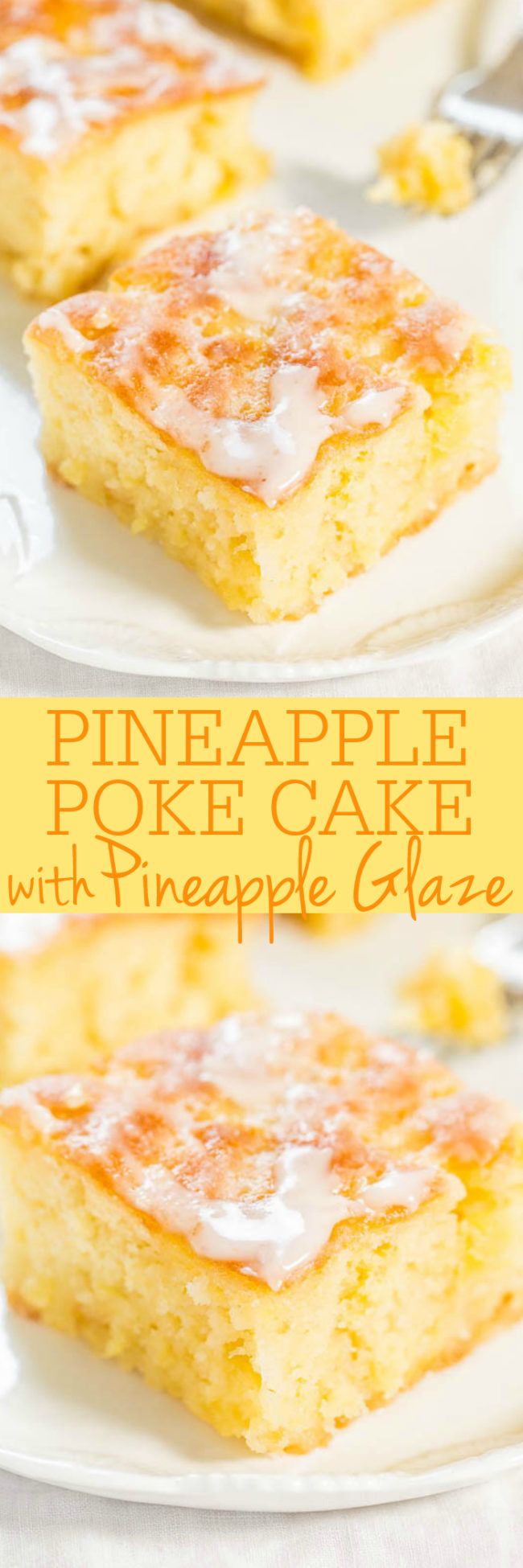 pineapple poke cake with pineapple glaze is on a white plate and has been cut in half