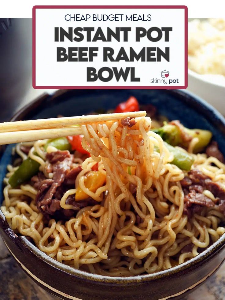 a bowl full of beef ramen with chopsticks in it and the words instant pot beef ramen bowl