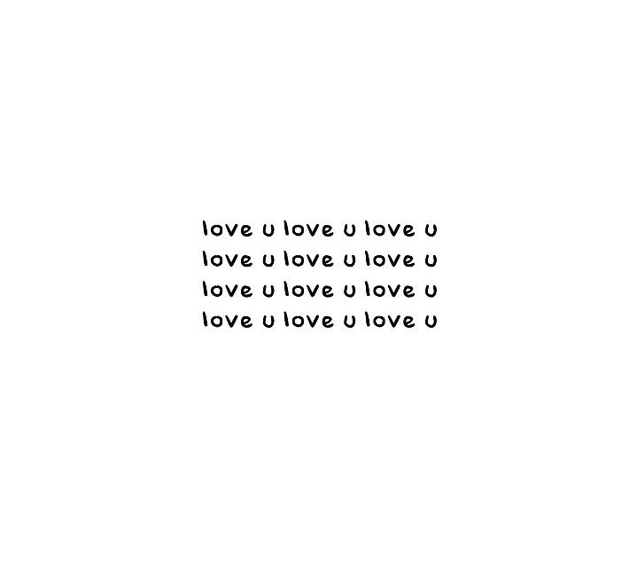 the words love u love u love you are written in black on a white background