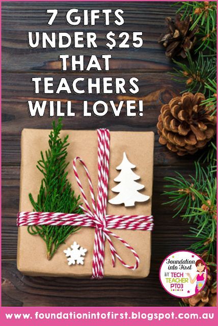 gifts under $ 25 that teachers will love