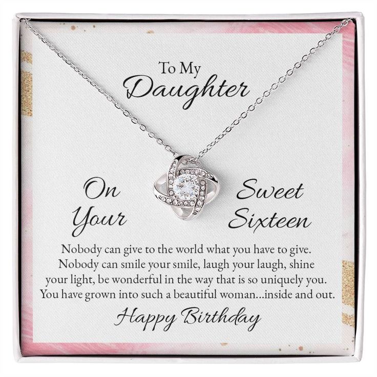 Celebrate her sweet sixteen and let her know just how much you love her with our Sweet Sixteen Love Knot Necklace. Representing an unbreakable bond between two souls, this piece features a beautiful pendant embellished with premium cubic zirconia crystals. Surprise your daughter with this gorgeous gift on her sweet sixteen and remind her that although she's getting older your bond is unbreakable! 14k white gold over stainless steel or 18k yellow gold over stainless steel 6mm round cut cubic zirc Message To My Daughter, Necklace For Daughter, Sixteenth Birthday, Birthday Necklace, Jewelry Knots, Shine Your Light, Necklace Love, Love Knot Necklace, Daughter Necklace