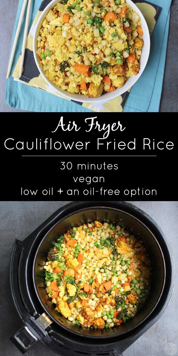 an air fryer with rice and vegetables in it, next to the recipe for cauliflower fried rice