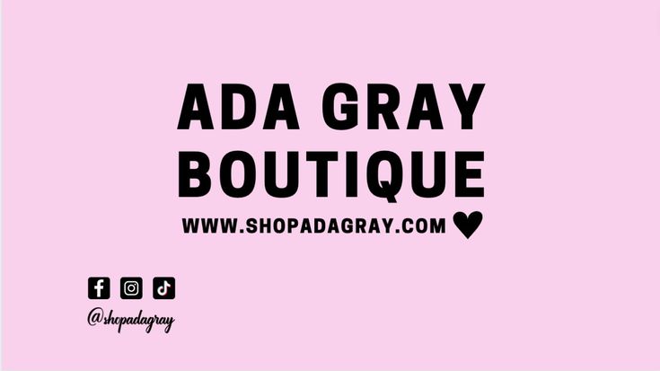 Ada Gray Boutique