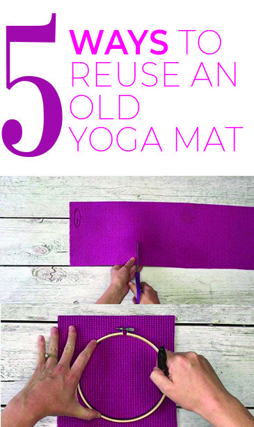 a person doing yoga mats with the text 5 ways to reuse an old yoga mat