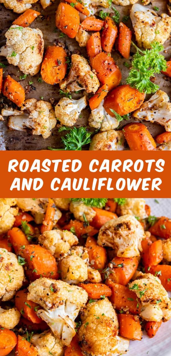 roasted carrots and cauliflower on a white plate with the words roasted carrots and cauliflower