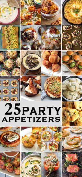 25 party appetizers that are ready to be eaten