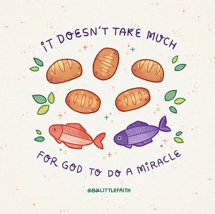 there are some breads and fish in the circle with words above them that say it doesn't take much for god to do a miracle