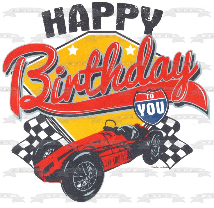 a happy birthday sign with a racing car