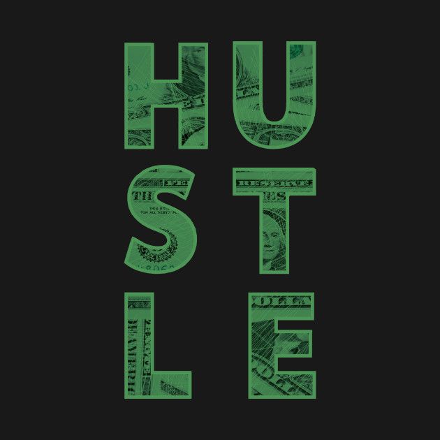 the words hustle written in dollar bills on a black background with green glows