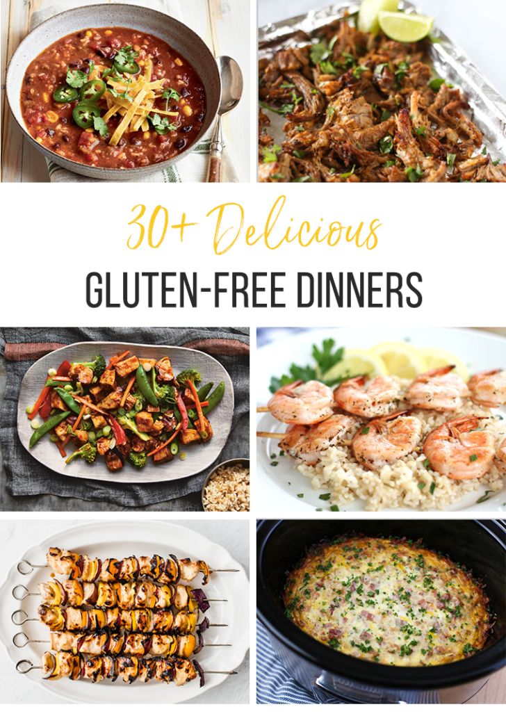 30 delicious gluten - free dinners with text overlay