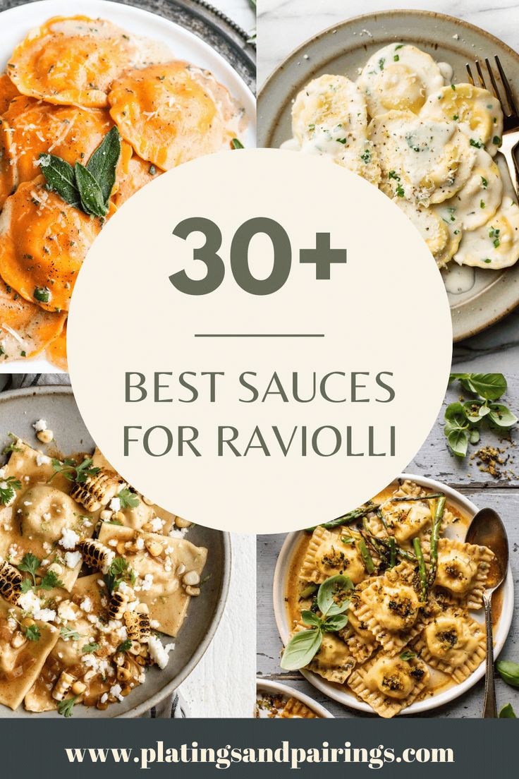 the top 30 best sauces for ravioli with text overlay that reads,'30 best sauces for ravioli '