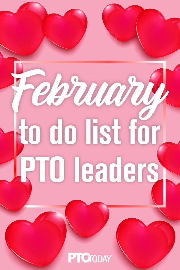 red hearts with the words february to do list for pto leaders on pink background