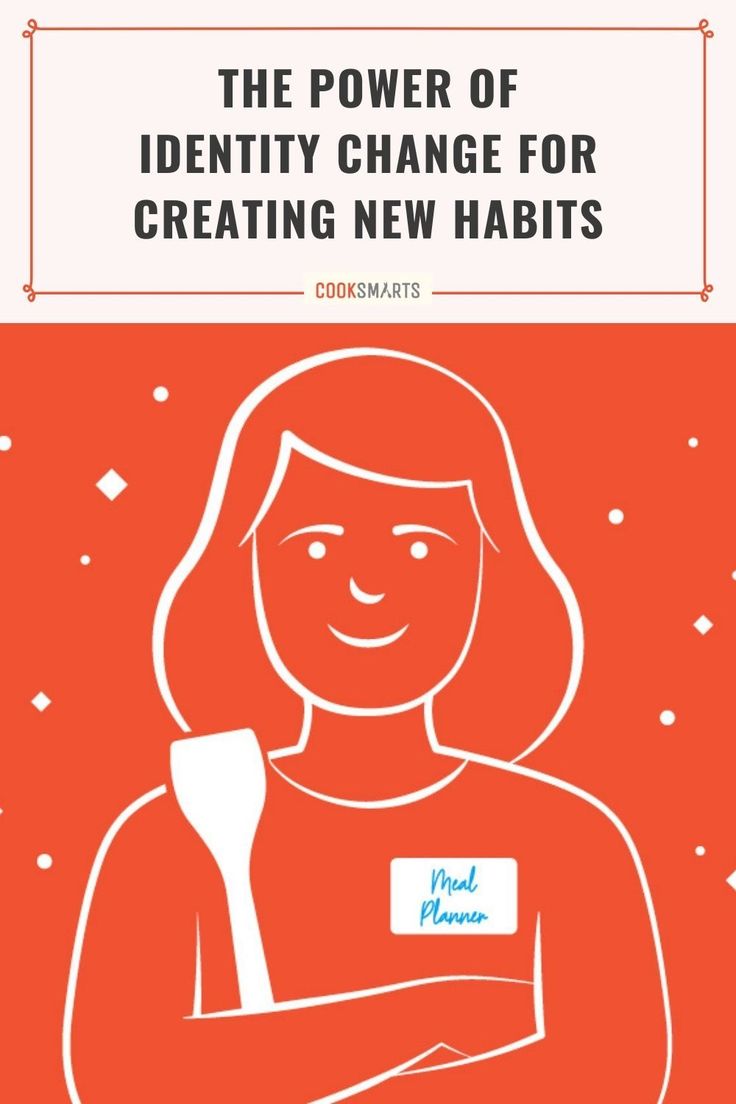 The Power of Identity Change (New Habits Pt. 4) | Tiny habits are the key to behavior change and achieving your goals for 2021, so learn the final step in how to create tiny healthy habits that last! | CookSmarts.com Identity Based Habits, Identity Change, Tiny Habits, Tiny Habit, Food Infographic, Cook Smarts, New Habits, Cooking Lessons, Entrepreneur Tips