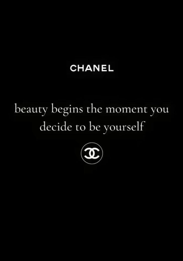 chanel quote on black background with the words, beauty begins the moment you decide to be yourself