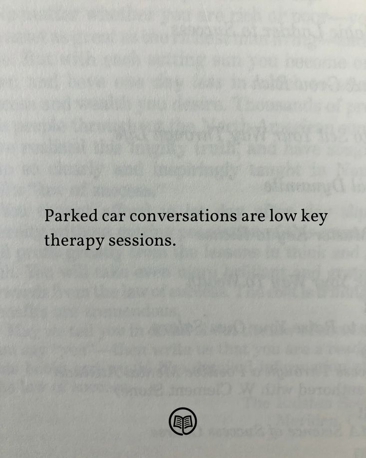 an open book with the words parked car conversations are low key therapy sessions