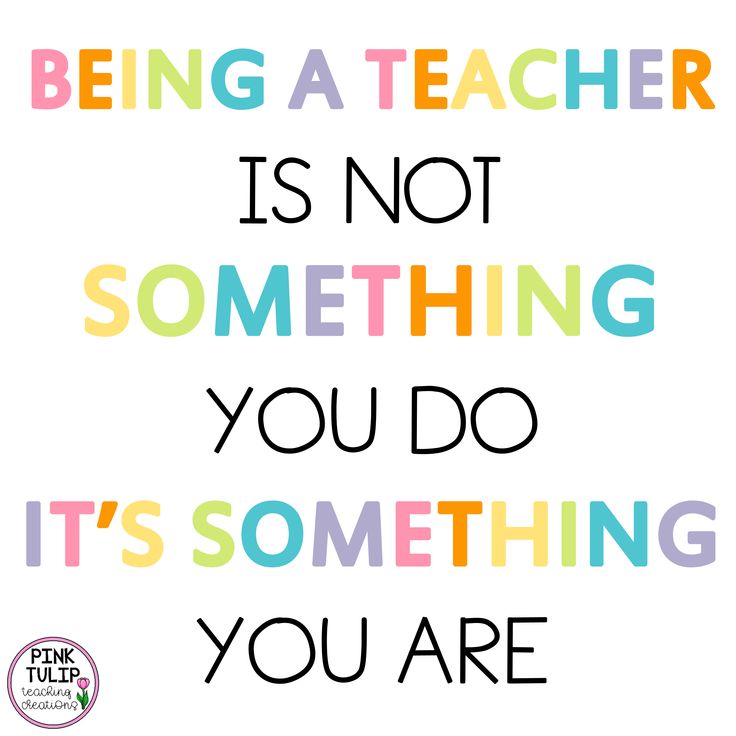 a quote that says being a teacher is not something you do it's something you are