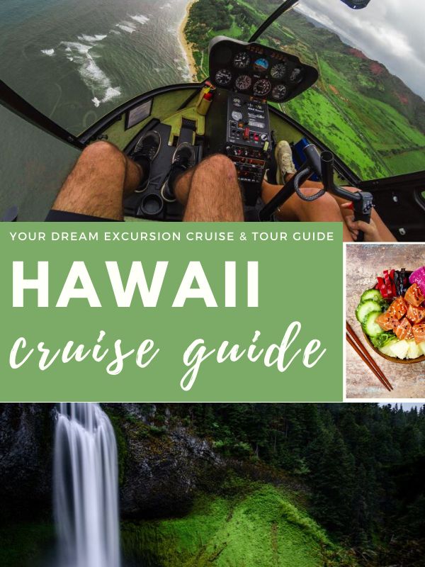 a man flying a helicopter over a lush green forest and waterfall with the words, your dream excursion cruise & tour guide hawaii cruise guide