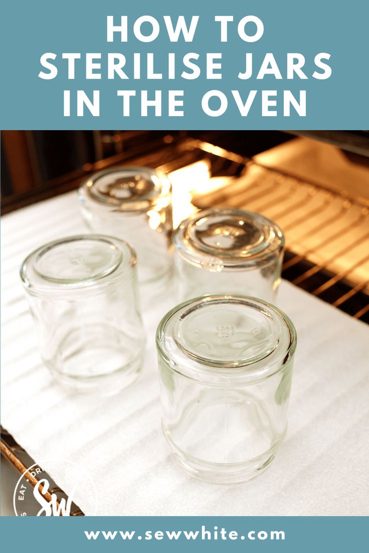 three glass jars sitting on top of a white towel next to an oven with the words how to sterilise jars in the oven