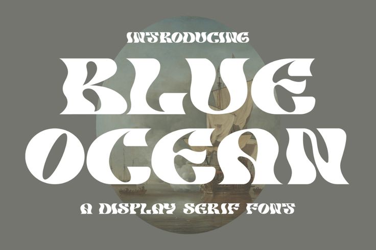 blue ocean display serif font with an image of a boat on the water in the background