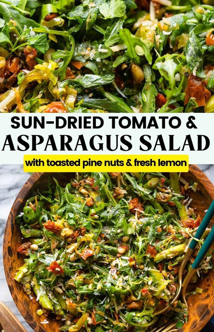 sun dried tomato and asparagus salad with toasted pine nuts and fresh lemon