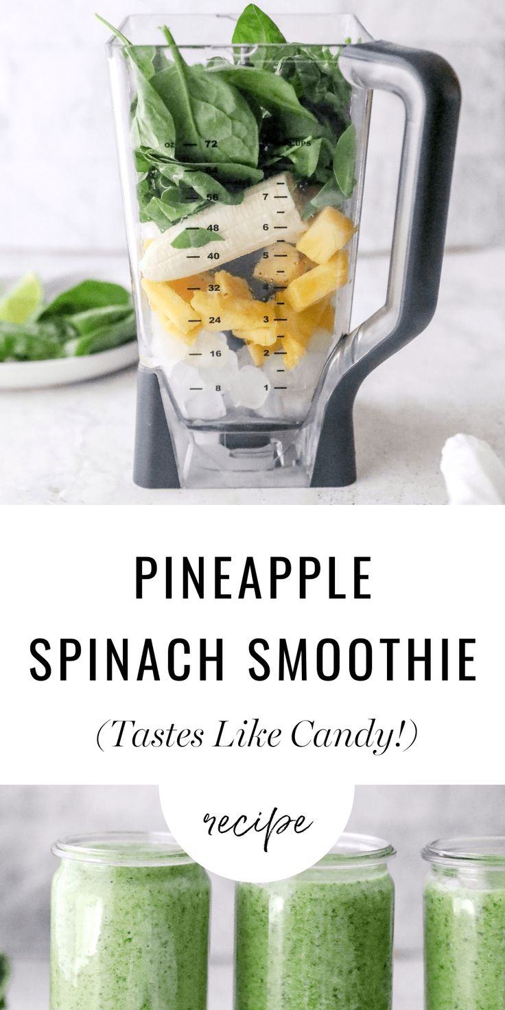 pineapple spinach smoothie recipe in a blender with the words pineapple spinach smoothie