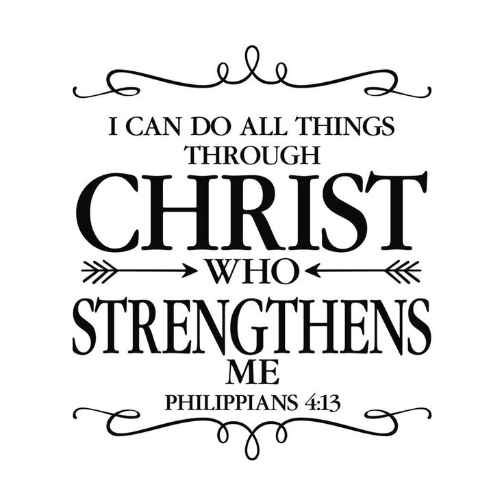 a black and white image with the words, i can do all things through christ who straightens me