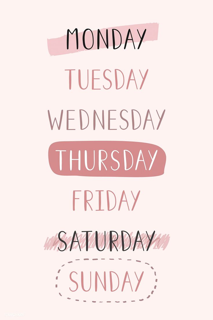 the days of the week in pink and black