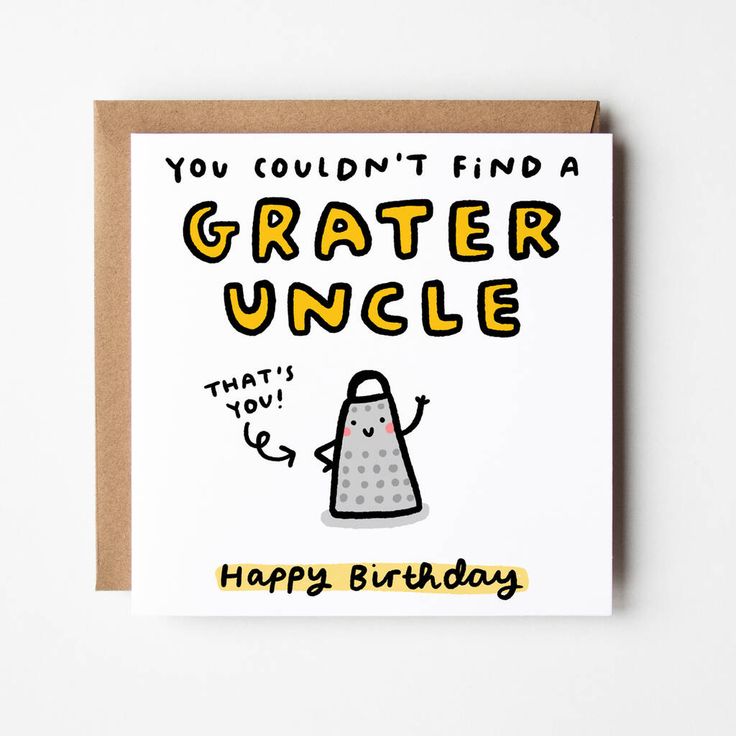 a greeting card with the words, you couldn't find a grater mum that's you happy birthday