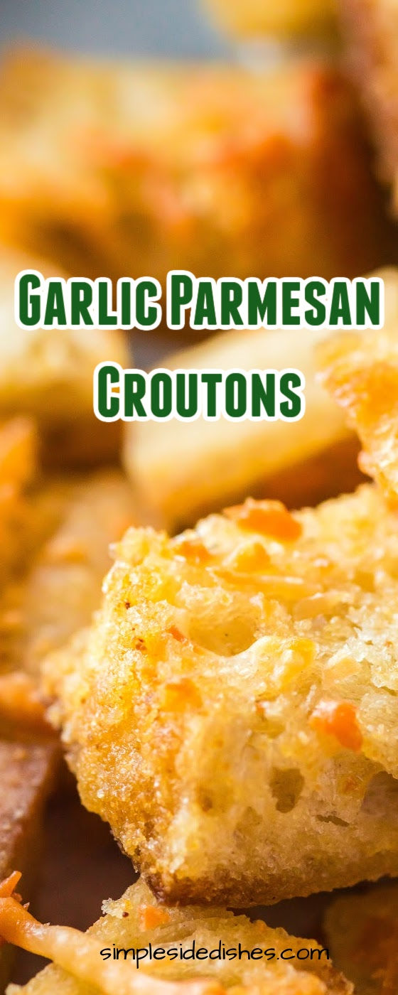 garlic and parmesan croutons on a plate with text overlay that reads garlic and parmesan croutons