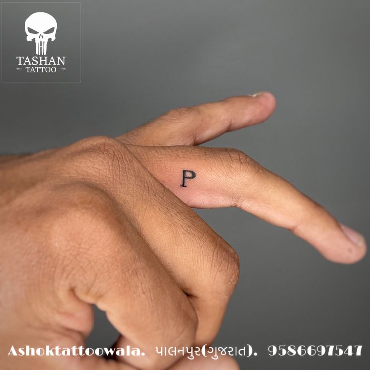 TashanTattoo
AshokTattooWala
S.4.5,Tirupati plaza
Opp. New bus stand
Near gd modi collage
Palanpur (gujrat)
9586697547
9687533310 Tattoo Letter P, S Finger Tattoo, Word Finger Tattoos, P Tattoo Letter, P Letter Tattoo, P Tattoo, P Letter, Letter Tattoo, Ring Finger Tattoos