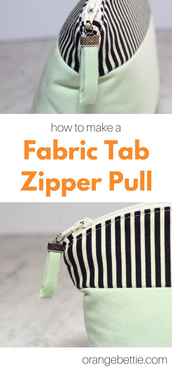 a zippered bag with the words how to make a fabric tab zipper pull