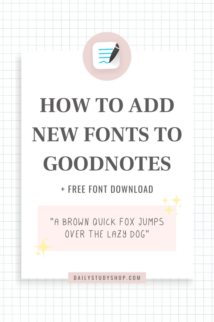 the text how to add new fonts to goodnotes on a white background