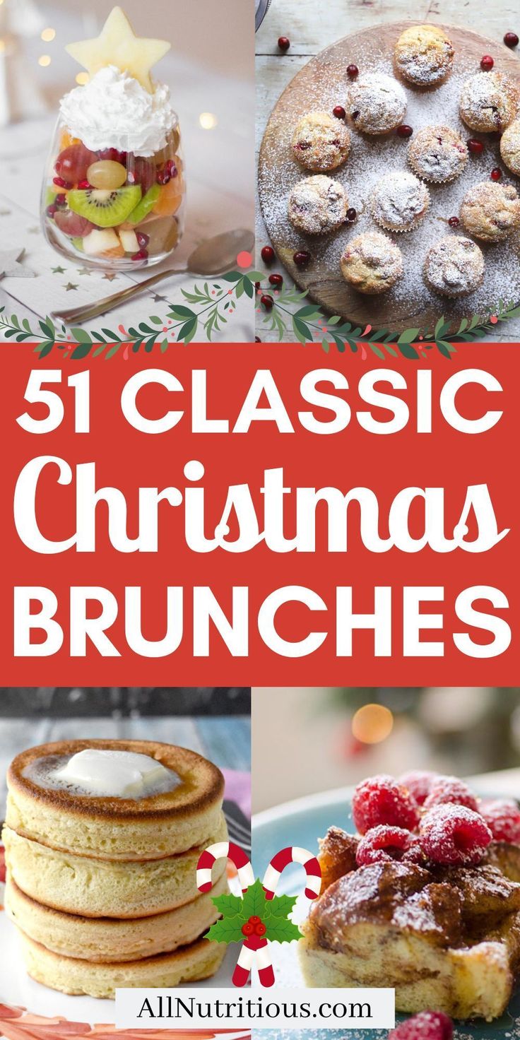 christmas brunches with text overlay that reads, 51 classic christmas brunches