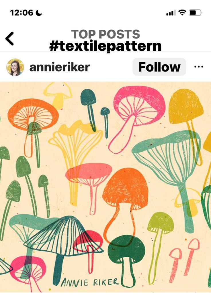 an image of a bunch of mushrooms on the screen with text that reads, top posts textile pattern annieiker follow