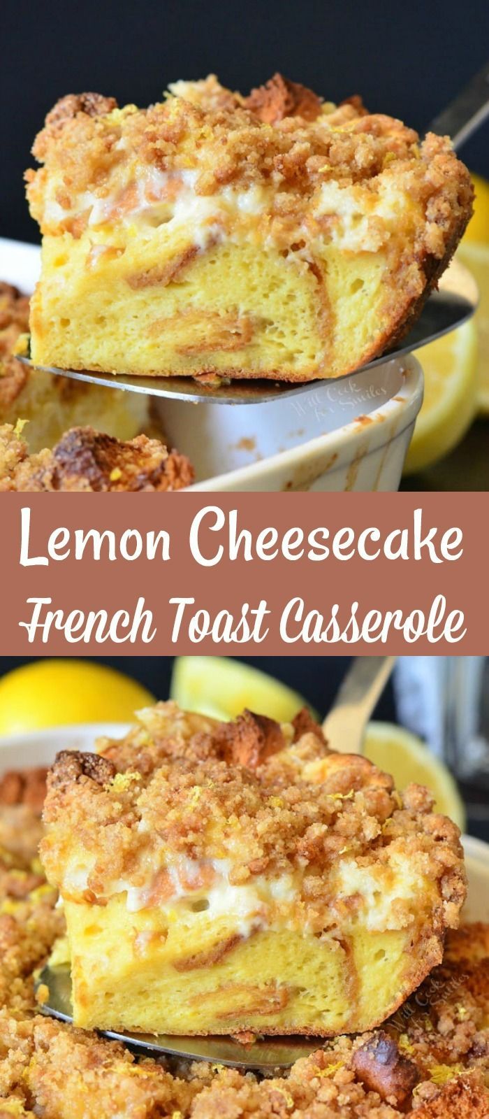 lemon cheesecake french toast casserole is shown in three different pans with one serving